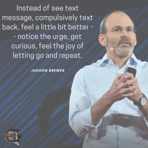 Judson Brewer TED TAlk Thought Aggregator